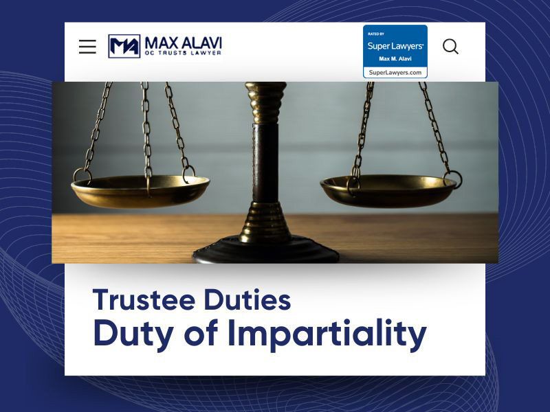 Trustee Duties – Duty of Impartiality